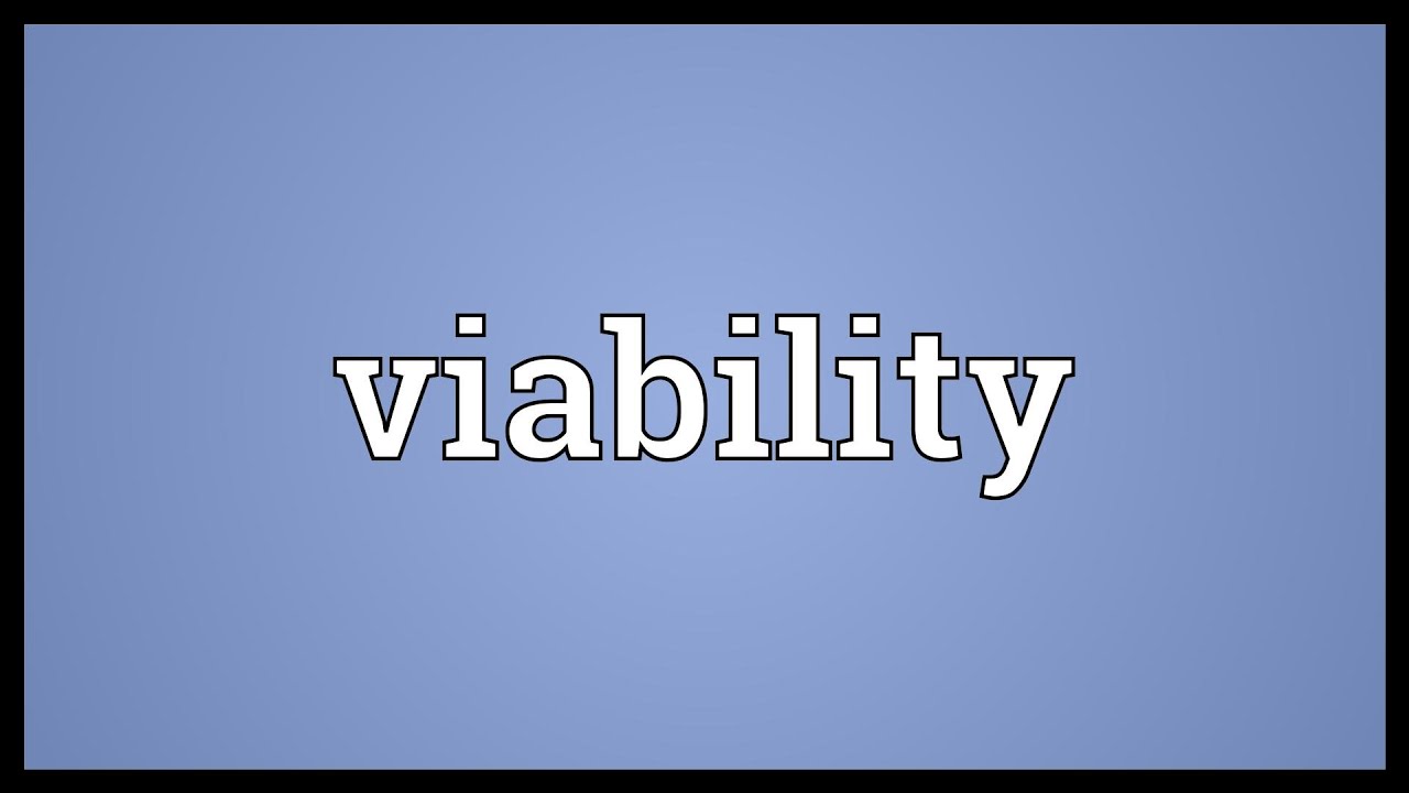 Viability